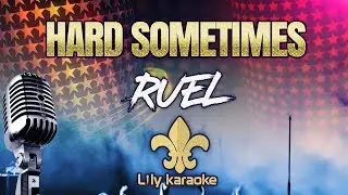 Ruel - Hard Sometimes (Karaoke Version)