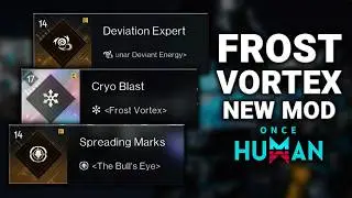Ультимативная сборка KAM Frost Vortex (полностью новый мод) | Once Human