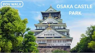 POV Walk in Osaka Castle Park | Relaxing Japan Walking Tour 4K