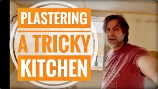 PLASTERING A TRICKY KITCHEN for beginners how to plaster things DIY tutorials home improvement