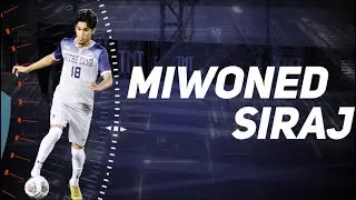 Miwoned Siraj Highlights 2021