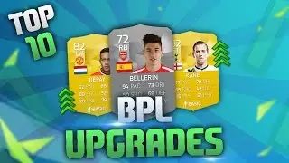 TOP 10 UPGRADES & RATINGS IN THE BPL! Fifa 16  ULTIMATE TEAM!!