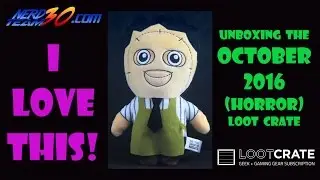 Loot Crate October 2016 Unboxing (Horror) - I Love This!