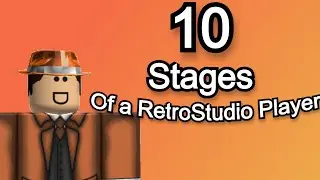10 Stages of a Retrostudio Player [OLD]