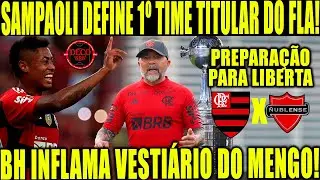 SAMPAOLI DEFINE 1&ordm; TIME TITULAR DO FLAMENGO! BH INFLAMA VESTI&Aacute;RIO DO MENGO! PREPARA&Ccedil;&Atilde;O PARA LIBERTA+
