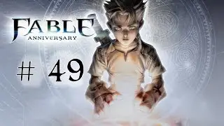 Let's Play Fable Anniversary, (Old_Man), German, Uncut, Part #49