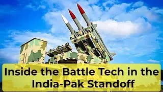 Inside the Battle Tech in the India-Pak Standoff