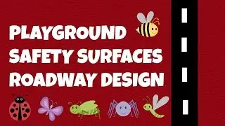 Playground Safety Surfaces Roadway Design