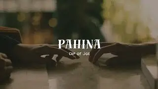Cup of Joe - Pahina (Lyrics with English translation)