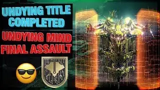 DESTINY 2 UNLOCKING UNDYING TITLE