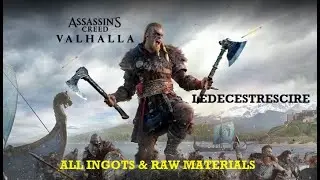 ALL CARBON INGOTS & RAW MATERIALS - LEDECESTRESCIRE - AC Valhalla (Wealth Part 1)