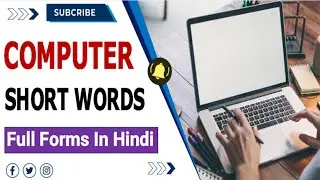 FULL FORMS OF COMPUTER SHORT WORDS || Top 110 MCQs || Computer Abbreviations  For Competitive Exams