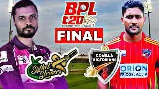 BPL Live Comilla Victorians  vs Sylhet Strikers Live Final Match | CV vs SYS Live Score+Commentary