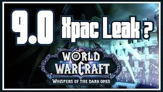 World of Warcraft - 9.0 Whispers of the Dark Ones Leak