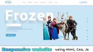 Responsive Frozen Website using Html,Css & JS
