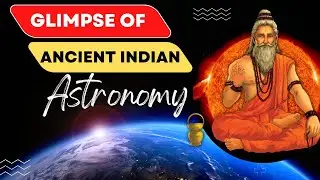 Great ancient Indian astronomy | ancient Indian scientific achievements | ancient hindu scientists
