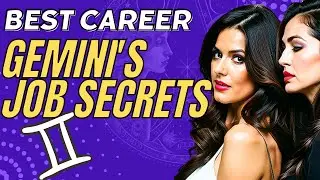 Gemini's Job Secrets: Unlocking the Best Gemini career paths for the Versatile Zodiac!