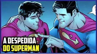 A DESPEDIDA DO SUPERMAN! Superman: Filho de Kal-El #3
