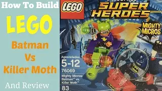 How to Build LEGO Mighty Micros: Batman Vs Killer Moth Item 76069 and Review