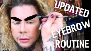 UPDATED EYEBROW ROUTINE