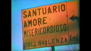 Collevalenza - Santuario e Casa Del Pellegrino | Filmato 8mm inedito (anni 70°)