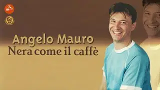 Angelo Mauro - Un' altra bocca no - Official Seamusica