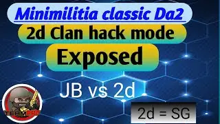 JB vs 2d/SG ☆ 2d clan hack mode exposed  Biggest Clan War Minimilitia classic  #minimilitia #gaming 