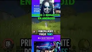 SACRED 2 REMASTERED VALE LA PENA GAMEPLAY EN ANDROID CON BOOSTEROID