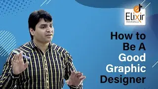 How to be A Good Graphic Designer