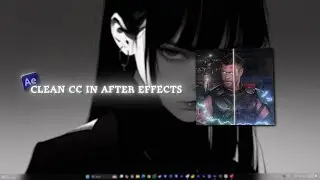 Clean CC Tutorial | After Effects Tutorial