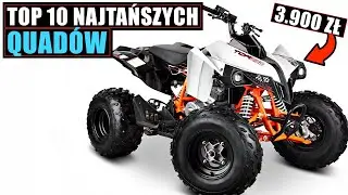 10 NAJTAŃSZYCH QUAD&Oacute;W z salonu