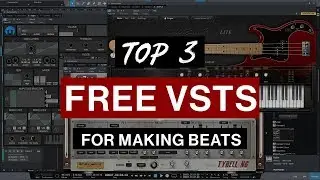 My Top 3 FREE VSTs for Making Beats (January 2018)