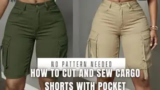 NO PATTERN NEEDED HOW TO CUT AND SEW CARGO SHORTS WITH POCKET 
