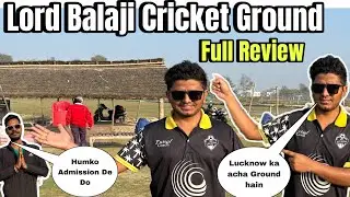 Lord Balaji Cricket 🏏 Ground. Full Review.  Full Detail 🤝Fee Location ,pitch.❤️Most beautiful Ground