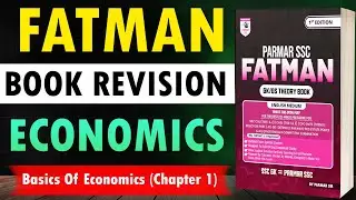 Parmar's Fatman Book Revision In Hindi||Economics Chapter 1 Basics Of Economics||For SSC Railway