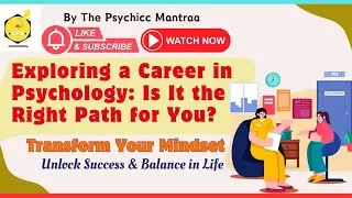 Psychology as a Career: Scope, Salary, Jobs & Skills | How to Become a Psychologist