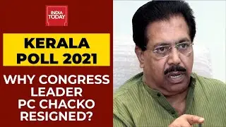 Senior Congress Leader PC Chacko Resigns Ahead Of Kerala Assembly Polls | Shiv Aroor's Report