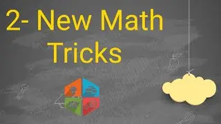 Maths Tricks-2 New Math Tricks|| maths tricks for fast calculation || maths tricks|
