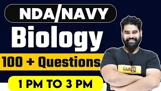 NDA / NAVY 2021 | Biology For Defence Exam | 100+ Questions of Biology | Biology By Nitish Sir