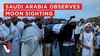 LIVE | Saudi Arabia Observes Moon Sighting to Mark Beginning of Ramadan | VERTEX