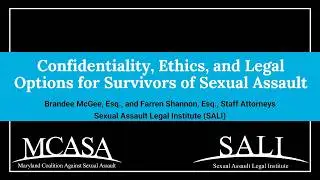(ASL Provided) 2/25/26: MCASA's SAVAT: Confidentiality, Ethics, & Legal Options for Survivors