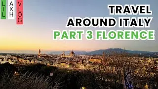 Florence to a Small Italian Town | Day 3 & Goodbye Italy Trip