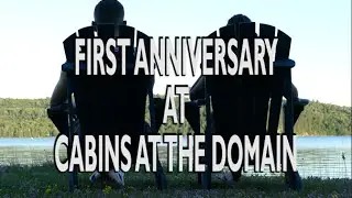 OUR FIRST ANNIVERSARY AT THE COTTAGE - CABINS AT THE DOMAIN