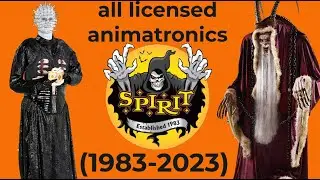 all spirit Halloween licensed animatronics (1983-2023) 🎃