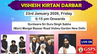 LIVE ! Prakash Purab Samagam Guru Gobind Singh Ji | Gurdwara Main Mangal Bazaar Road Vishnu Garden