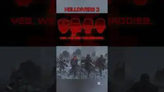Yes, We Are The Baddies - Helldivers 2