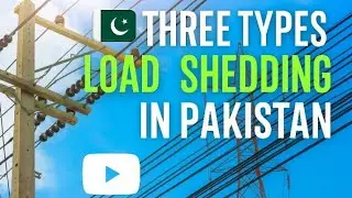 Understanding Load Shedding in Pakistan ⚡ | Causes, Impacts & Solutions