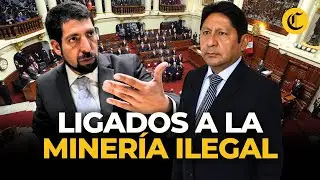&iquest;Qui&eacute;nes son los candidatos vinculados a miner&iacute;a informal que postular&iacute;an al Congreso? | El Comercio