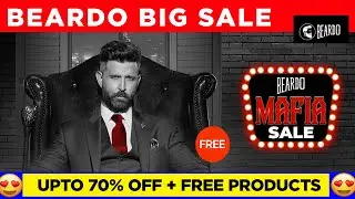Beardo Mafia Sale🔥 Up To 70% Off ➕FREE GIFTS🎁 Worth Rs.5000 | Beardo Coupon Code Beardo Offers Today