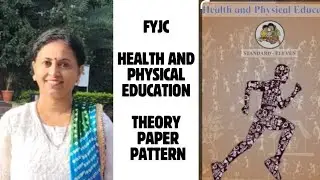FYJC Class Theory Paper Pattern of Health and Physical Education  @Holisticsports-ly2ns#hscboard